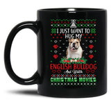 I Just Want To Hug My English Bulldog Dog Christmas Sweat Black Gift Coffee Mug