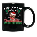 I Just Want To Watch Christmas Movies With My Dog Yorkie Black Gift Coffee Mug - Black