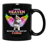 I Know Heaven Is A Beautiful Place - They Have My Corgi Dog Black Coffee Mug - Black