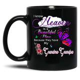 I Know Heaven Is A Beautiful Place They Have My Grandma Grandpa Black Gift Coffee Mug