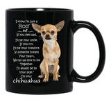 I Know I Am A Dog Chihuahua Black Coffee Mug - Black