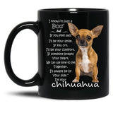 I Know I'M Just A Dog Chihuahua Black Gift Coffee Mug