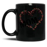 I Love Mom Funny Gift Shirt Mothers Day Gifts Black Coffee Mug