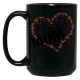 I Love Mom Funny Gift Mothers Day Gifts Black Gift Coffee Mug