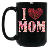I Love Mom Gift Black Gift Coffee Mug