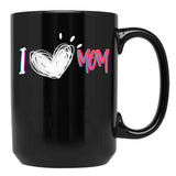 I Love Mom Heartfelt Tribute Black Coffee Mug - Black