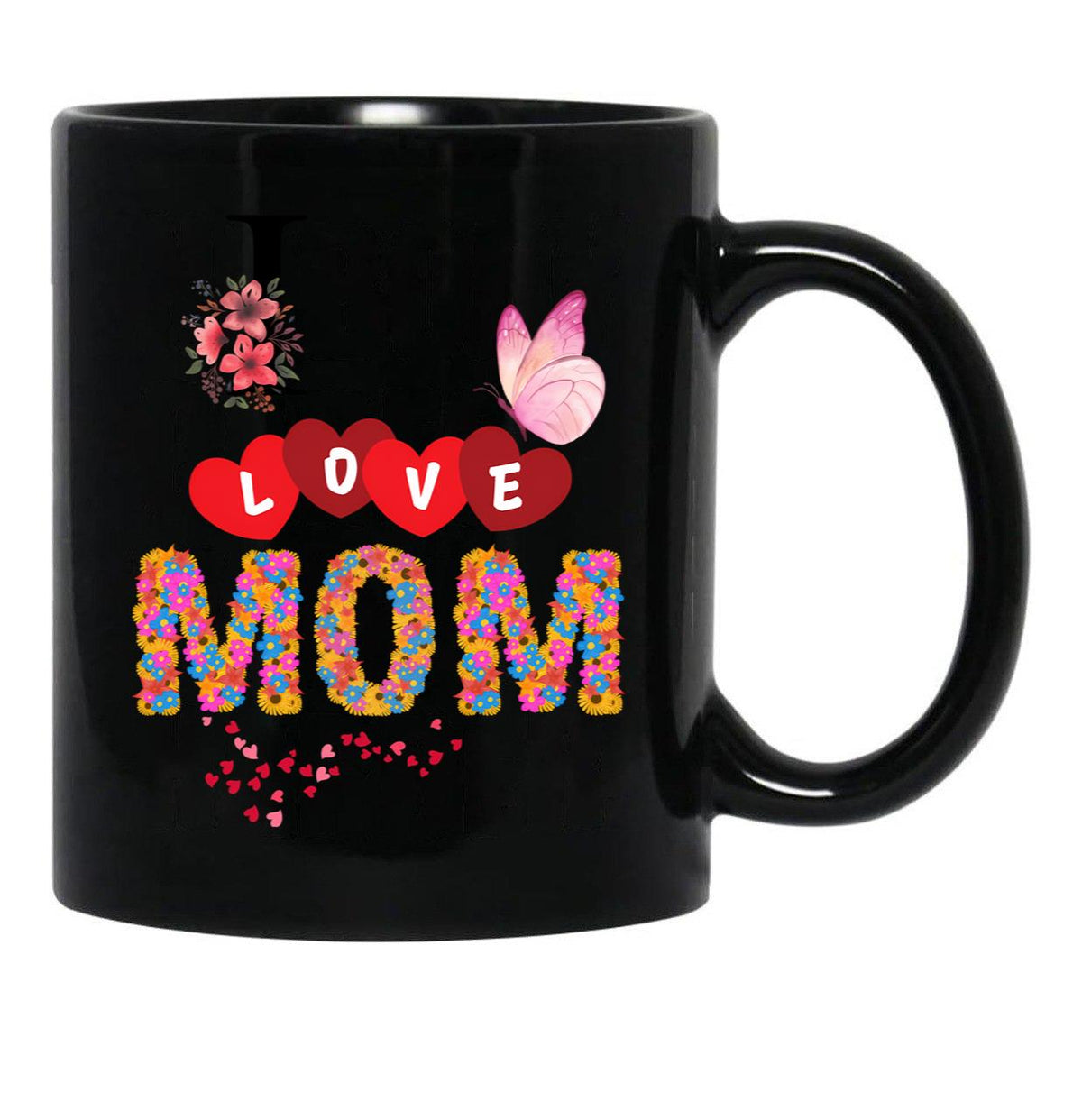 I Love Mom Design Black Gift Coffee Mug - Black