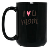 I Love Mom Black Gift Coffee Mug