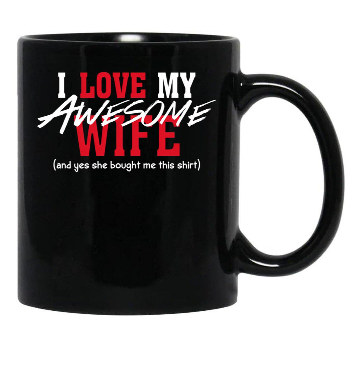 I Love My Awesome Wife Valentines Day Gift Husband 2 Black Gift Coffee Mug - Black