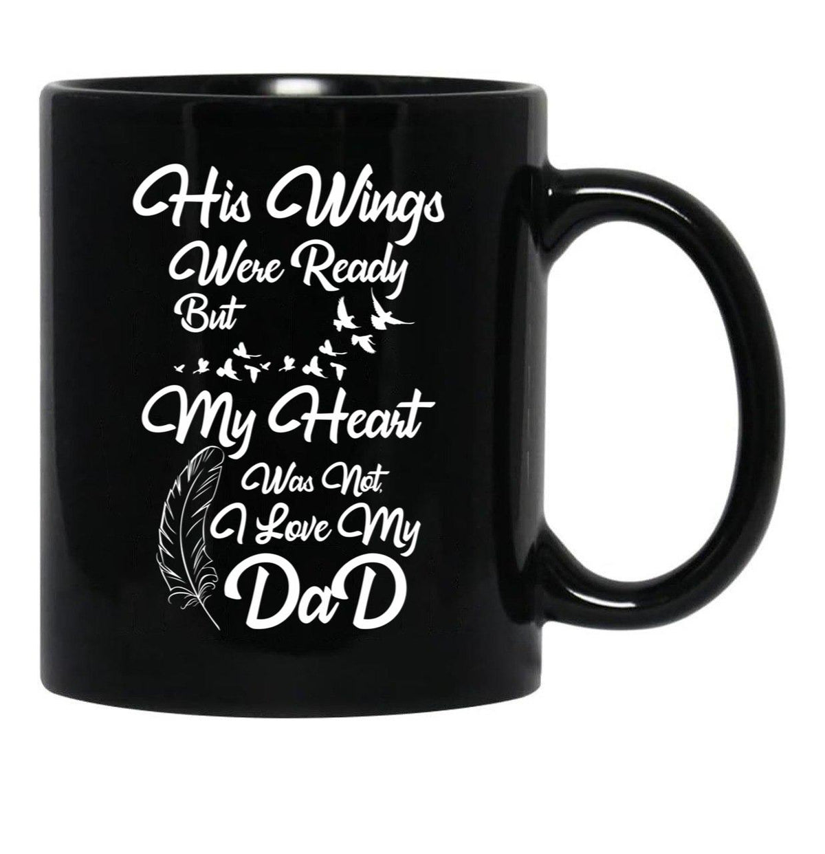 I Love My Dad Black Coffee Mug - Black
