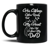 I Love My Dad Black Coffee Mug
