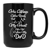 I Love My Dad Black Gift Coffee Mug - Black