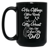 I Love My Dad Black Gift Coffee Mug