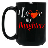 I Love My Daughters Black Gift Coffee Mug