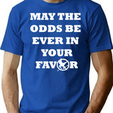 May The Odds Be Ever In Your Minimalist Graphic T-Shirt - Unisex Streetwear Tee - Blue
