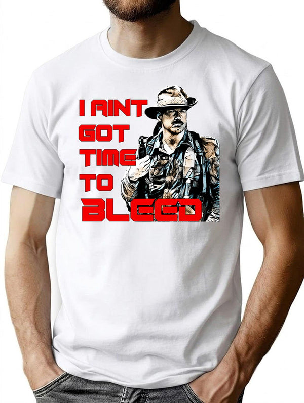 No Time To Bleed T-Shirt for Men & Women, T-Shirts Graphic Tee - White