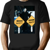 Safety Or Death T-Shirt for Men & Women, T-Shirts Graphic Tee - Black