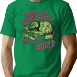 Shapeshifting Lizard People Control The World Alien Conspiracy Horror B-Movie Tee T-Shirt for Men & Women, T-Shirts Graphic Tee - Green