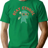 Stay Cthool T-Shirt for Men & Women, T-Shirts Graphic Tee - Green