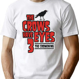 The Crows Have Eyes 3 The Crowening T-Shirt for Men & Women, T-Shirts Graphic Tee - White