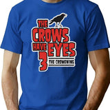 The Crows Have Eyes 3 The Crowening T-Shirt for Men & Women, T-Shirts Graphic Tee - Blue