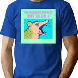 The Horrors Persist But So Do I Possum Pop Art Neon Green T-Shirt for Men & Women, T-Shirts Graphic Tee - Blue