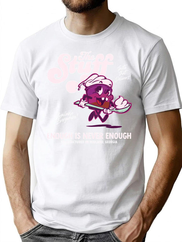 The Stuff T-Shirt for Men & Women, T-Shirts Graphic Tee - White