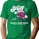 The Stuff T-Shirt for Men & Women, T-Shirts Graphic Tee - Green