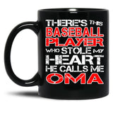 There'S This Baseball Player Who Stole My Heart He Calls Me Oma Black Gift Coffee Mug