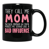 They Call Me Mom Mother'S Day Grandma Gift Black Gift Coffee Mug - Black
