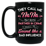 They Call Me Nana Black Gift Coffee Mug