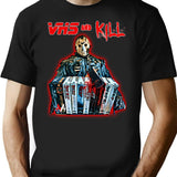 Vhs And Kill - Jason T-Shirt for Men & Women, T-Shirts Graphic Tee - Black