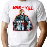 Vhs And Kill - Jason T-Shirt for Men & Women, T-Shirts Graphic Tee - White