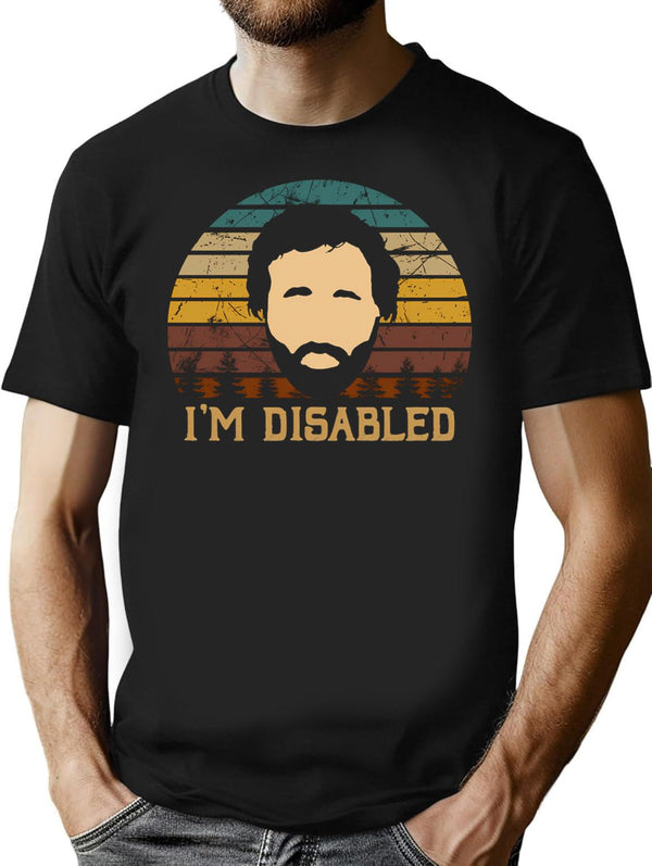 Vintage It Arts Crowd Sitcom - I'M Disabled Minimalist Graphic T-Shirt - Unisex Streetwear Tee - Black