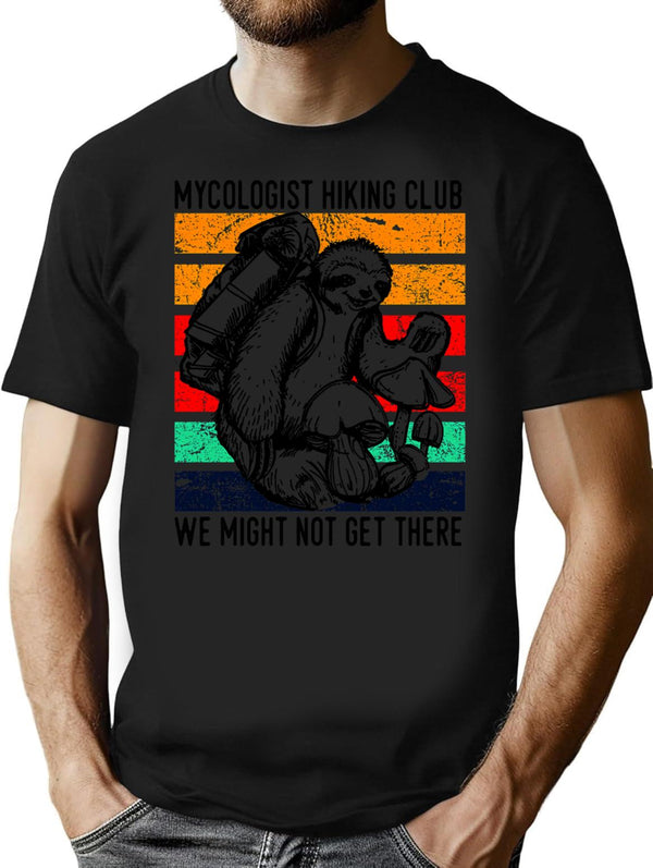 Vintage Mycologist Hiking Club We Might Not Get There Sloth Mushroom Minimalist Graphic T-Shirt - Unisex Streetwear Tee - Black
