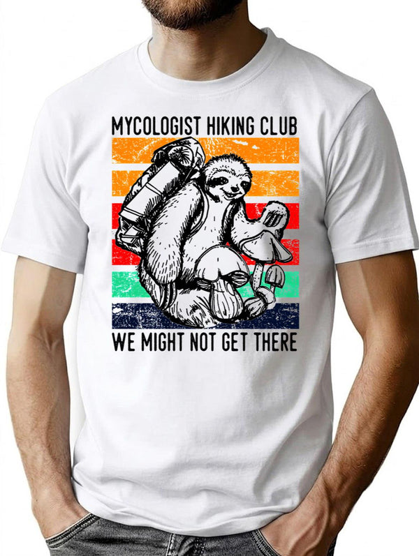 Vintage Mycologist Hiking Club We Might Not Get There Sloth Mushroom Minimalist Graphic T-Shirt - Unisex Streetwear Tee - White