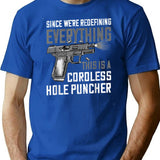 Were Redefining Everything Cordless Hole Puncher Minimalist Graphic T-Shirt - Unisex Streetwear Tee - Blue
