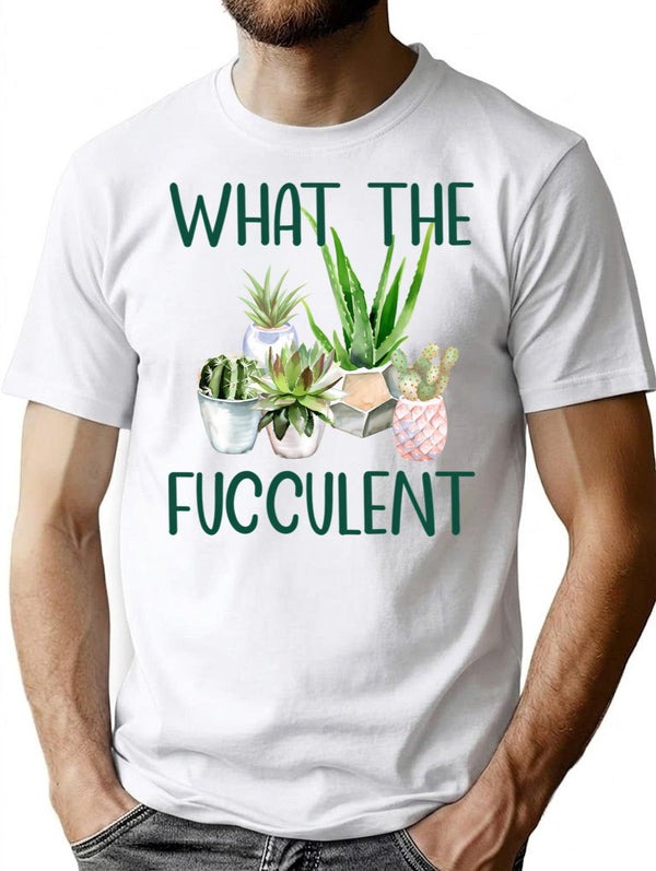 What The Fucculent Cactus Succulents Gardening Minimalist Graphic T-Shirt - Unisex Streetwear Tee - White