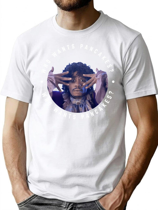 Who Wants Pancakes T-Shirt for Men & Women, T-Shirts Graphic Tee - White