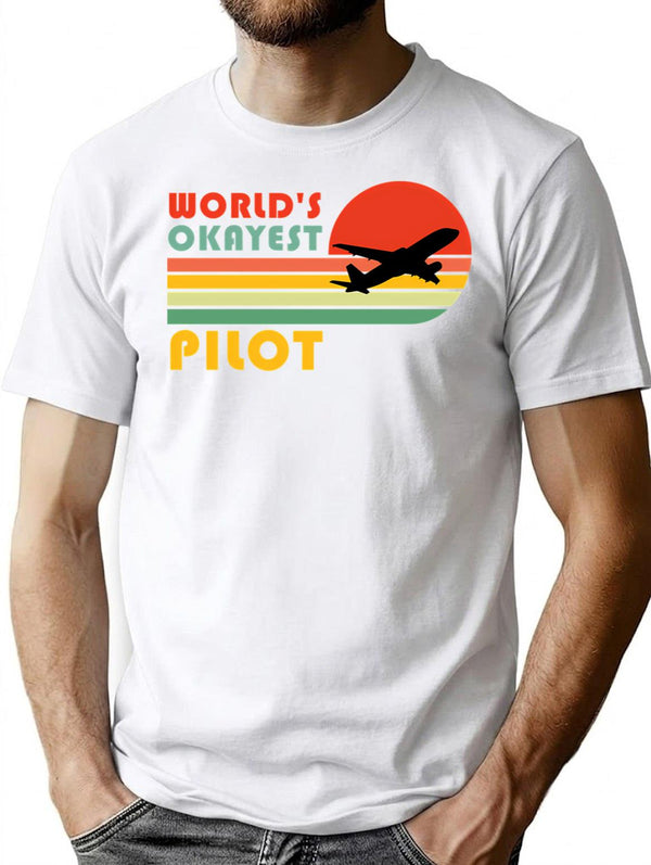 World'S Okayest Pilot Funny Pilot Retro Vintage Gift T-Shirt for Men & Women, T-Shirts Graphic Tee - White