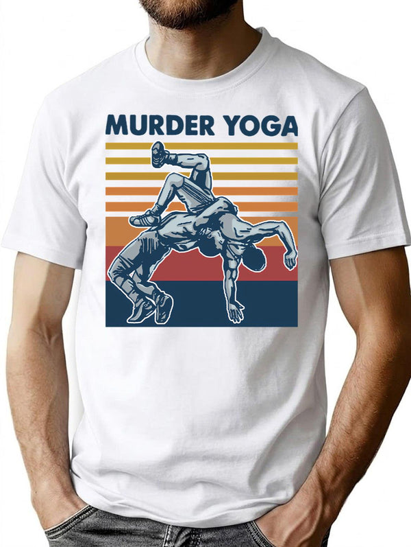 Wrestling Murder Yoga Vintage Funny Gift For Wrestler T-Shirt for Men & Women, T-Shirts Graphic Tee - White