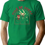 Yule Be Sorry T-Shirt for Men & Women, T-Shirts Graphic Tee - Green